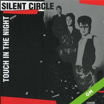 Touch in the Night - Silent Circle