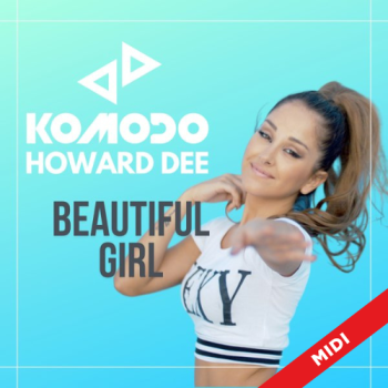 Beautiful Girl - Komodo & Howard Dee