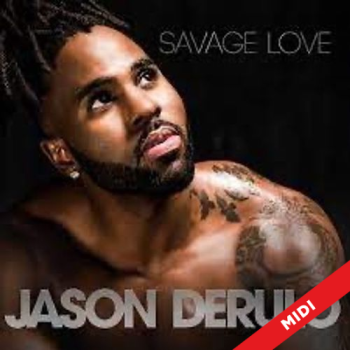 Savage Love - Jason Derulo