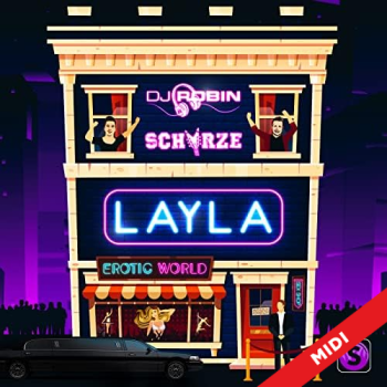 Layla - DJ Robin & Schürze