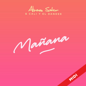 Mañana - Alvaro Soler & Cali Y El Dandee