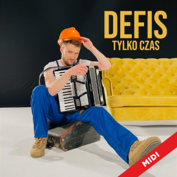 Tylko czas - Defis 