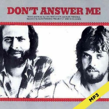 Don't Answer Me - The Alan Parsons Project