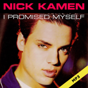 I Promised Myself - Nick Kamen 