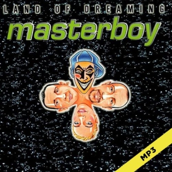 Land Of Dreaming- Masterboy