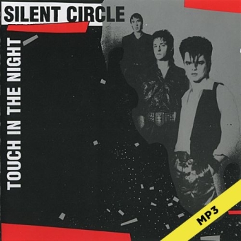 Touch in the Night - Silent Circle