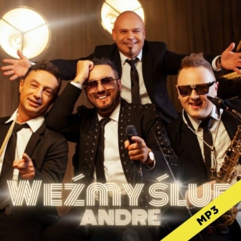 Weźmy ślub - Andre